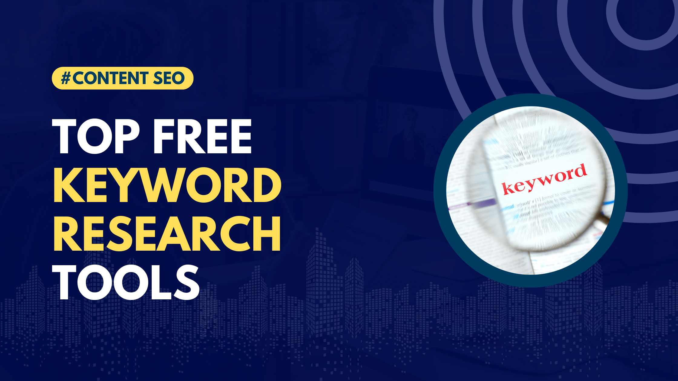 Top Free Keyword Research Tools